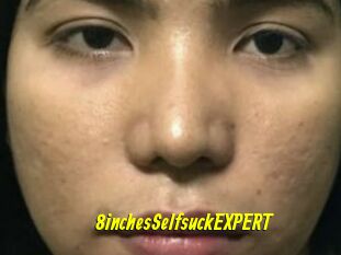 8inchesSelfsuckEXPERT