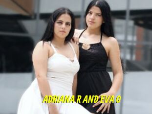 ADRIANA_R_AND_EVA_O
