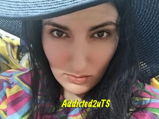 Addicted2uTS