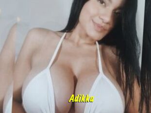 Adikka