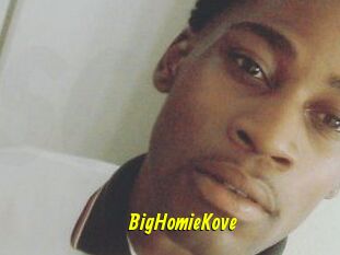 BigHomieKove