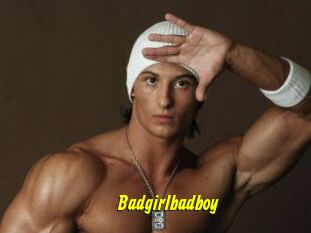 Badgirlbadboy