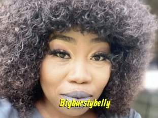 Bigburstybelly