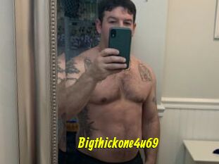 Bigthickone4u69