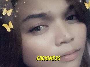COCKINESS