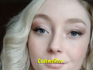 CadenceRose