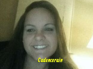Cadencerain