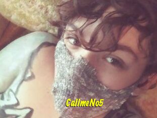 CallmeNo5