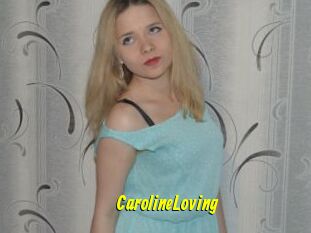CarolineLoving