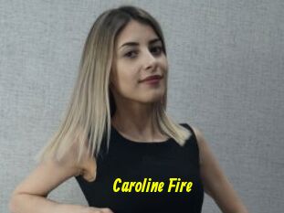 Caroline_Fire