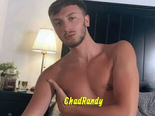 ChadRandy