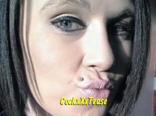 CockxXxTease