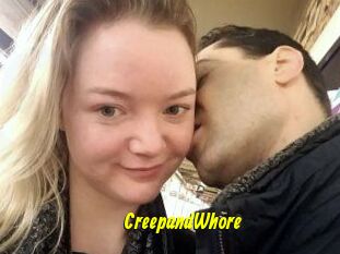 CreepandWhore