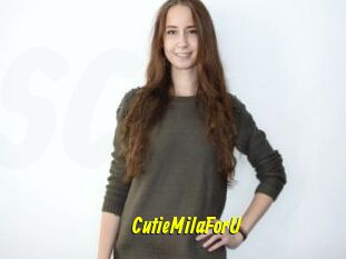 CutieMilaForU