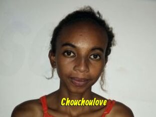 Chouchoulove