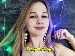 Crazyrussiangirl