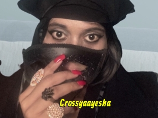 Crossyaayesha