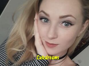 Cutedreams