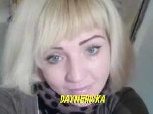 DAYNERICKA