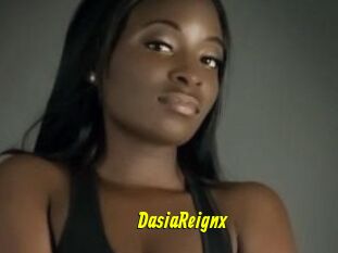 DasiaReignx
