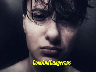 DomAndDangerous