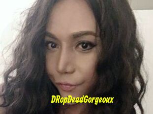 DRopDeadGorgeoux