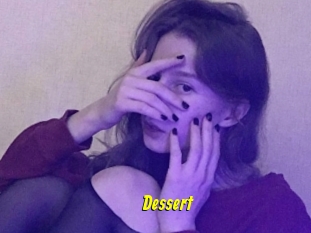 Dessert
