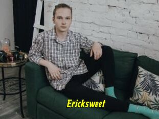 Ericksweet