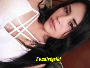 Evadirtyslut