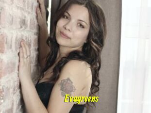 Evagreens