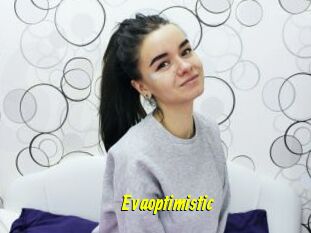 Evaoptimistic