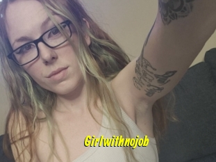 Girlwithnojob