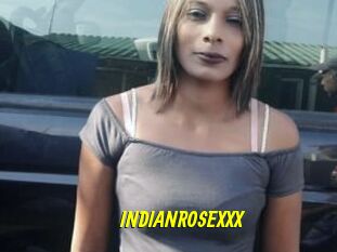 INDIANROSEXXX