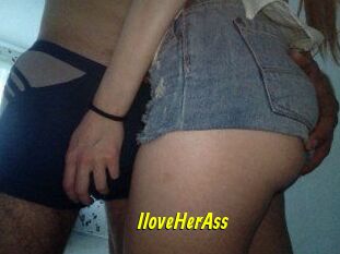 IloveHerAss