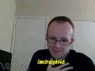 Imstraight46