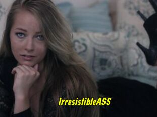 IrresistibleASS