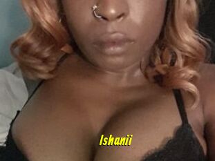 Ishanii