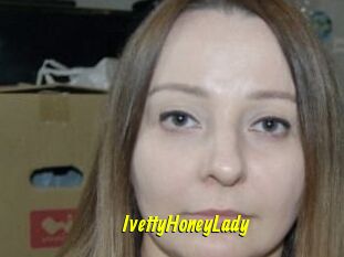 IvettyHoneyLady