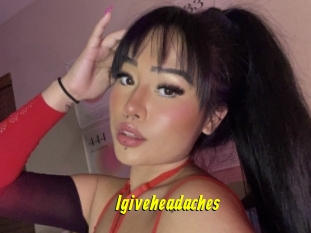 Igiveheadaches