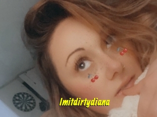 Imitdirtydiana
