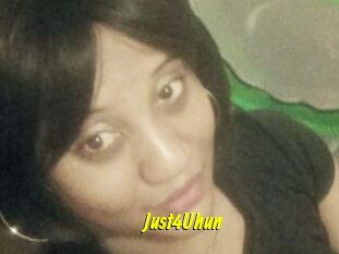 Just4Uhun
