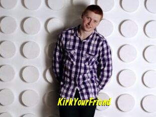 KirkYourFriend