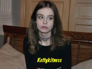 Kettykitness
