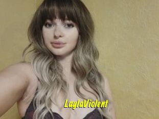LaylaViolent