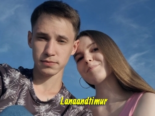 Lanaandtimur