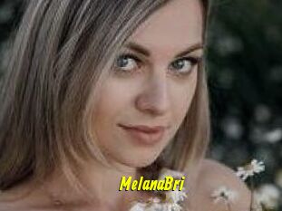 MelanaBri