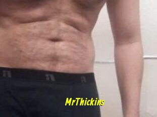 MrThickins