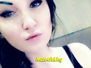 Made4fuking