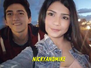 NICKYANDMIKE