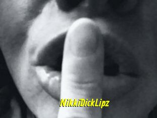 NikkiDickLipz